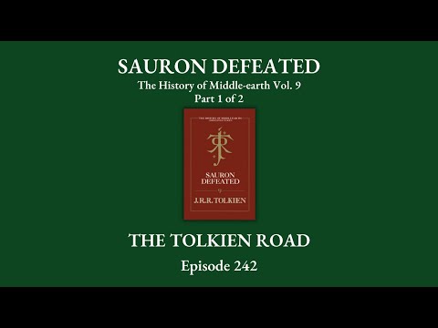 0242 - The History of Middle-earth - Vol. 9: Sauron Defeated - Pt 1 of 2