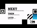 Cartoon Network Canada CHECK It 4 0 Dimensional Coming Up Next Bumpers