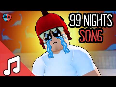 "THE 99" – 99 NIGHTS IN THE FOREST SONG | BloxBoys
