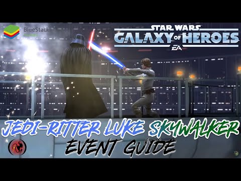 Jedi-Ritter Luke Skywalker Event Guide | Die Reise geht weiter | SWGoH am PC 2020