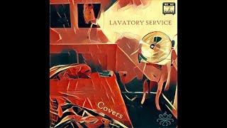Lavatory Service - Sundials (Alkaline Trio Cover)