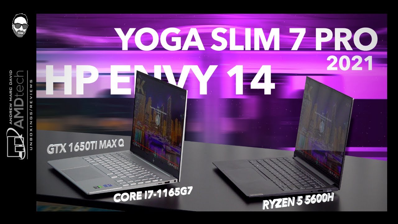 Lenovo Yoga Slim 7 Pro (2021) vs. HP Envy 14 (2021)