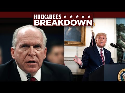 Time For John Brennan To FACE THE MUSIC | Breakdown | Huckabee