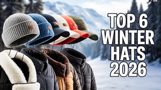 Top 6 Best Winter Hats For Men 2026! 🔥