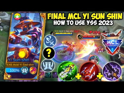 HARDGAME!! NEW FINAL MCL TOP GLOBAL YI SUN SHIN CARRY US!! HOW TO USE YSS NEW PATCH - GAMEPLAY MLBB