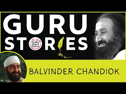 Gurustories with Balvinder bhaiya @gurudev @artofliving-official