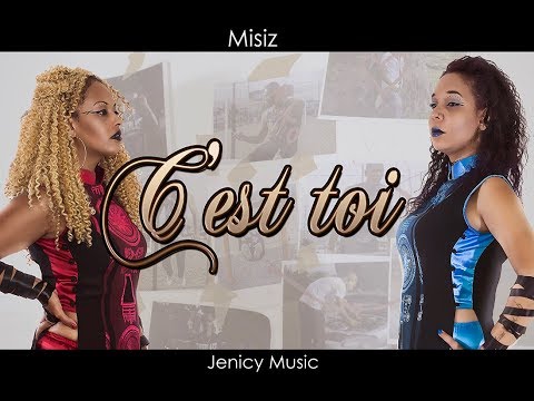 MISIZ   -  C'est Toi   (Clip Officiel)