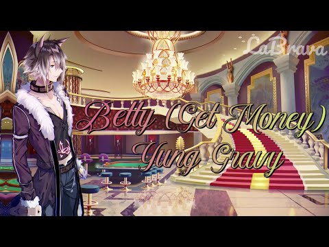 Betty (Get Money) - Yung Gravy ◀ Nightcore ★ Lyrics ▶ Tiktok song ♪