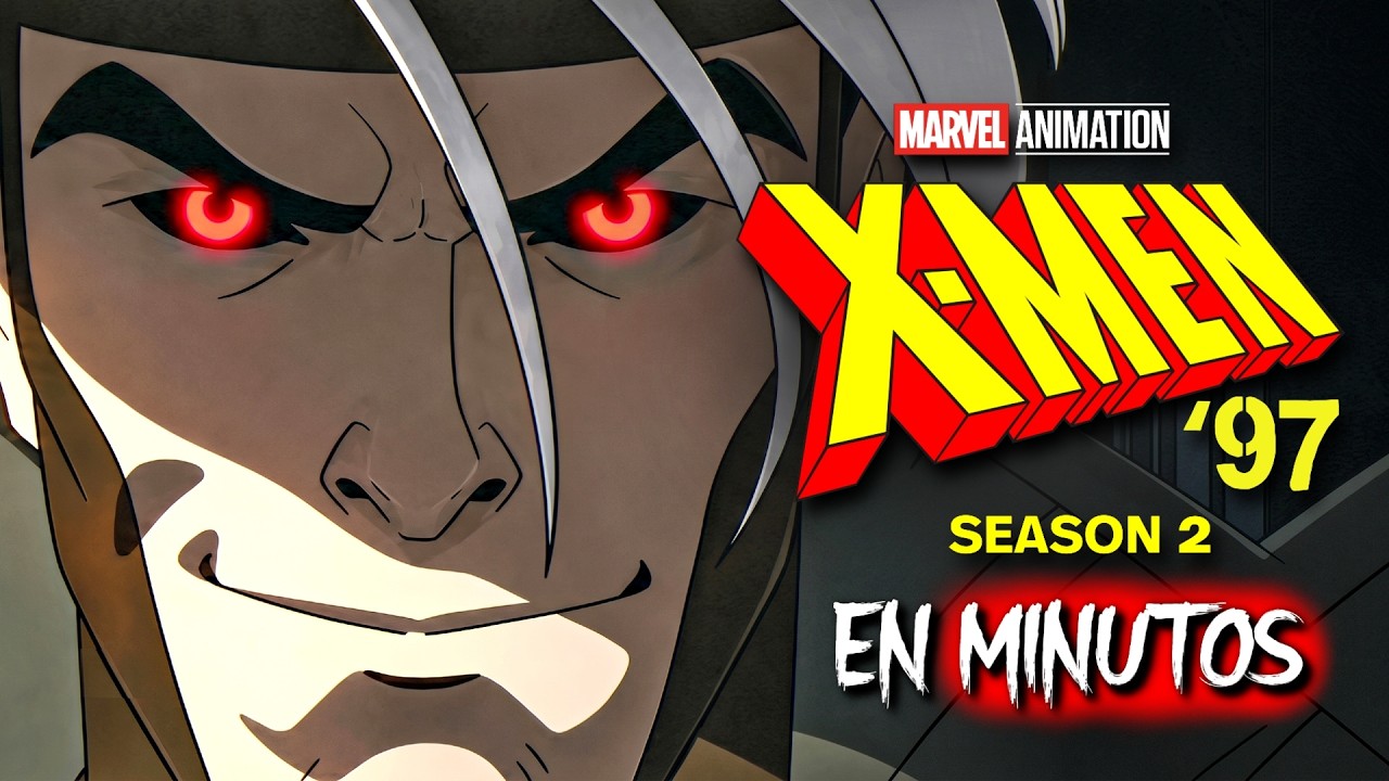 MARVEL: X-MEN 97 TEMPORADA 2 (Capitulo 6) EN MINUTOS