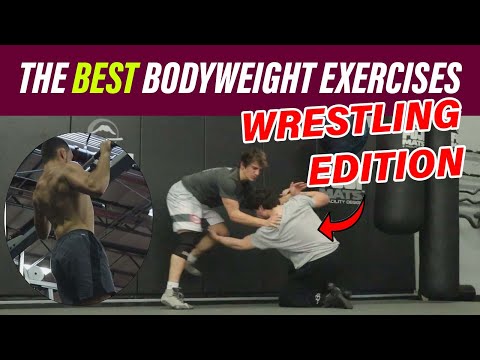 BEST Bodyweight Exercises For Wrestling | Get STRONG For Wrestling + FREE Workout Program