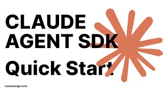 Claude Agent SDK - Quick Getting Started Guide