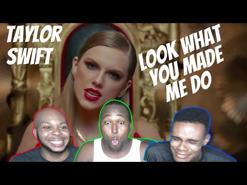 Taylor Swift - Look What You Made Me Do | Reaction