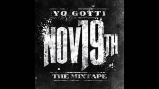Yo Gotti - Gangstas Dont Talk (Nov 19th Mixtape)