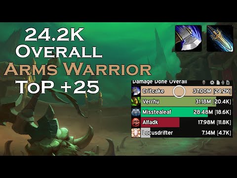 ToP +25 | 24.2k Overall DPS | Kyrian ARMS Warrior