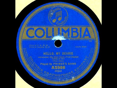 Hello, My Dearie--Prince's Band, 1917