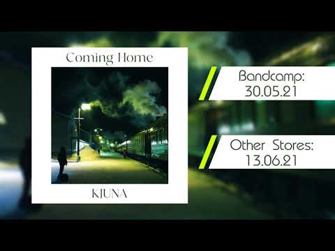 Kjuna - Coming Home (radio edit)