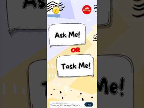 Ask me or Task me - For Kids