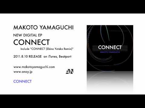MAKOTO YAMAGUCHI - Digital EP 