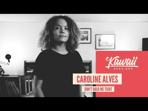 Kawaii Session w/ Caroline Alves - Don't Hold Me Tight