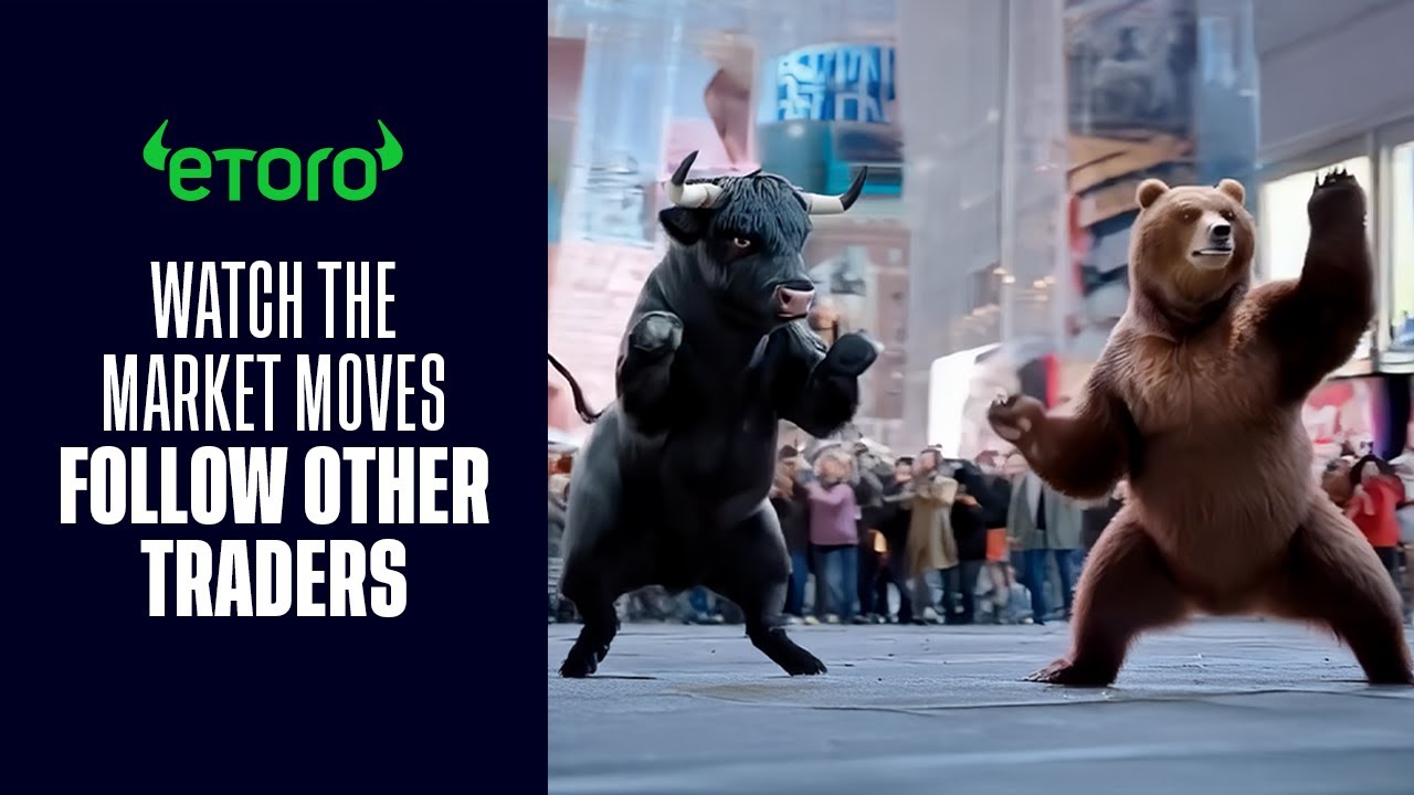 eToro - Watch the Market Moves