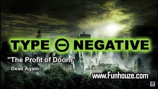 Type O Negative - The Profit of Doom LYRICS - Funhouze.com