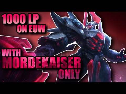 Reaching 1000 LP EUW With Mordekaiser Only