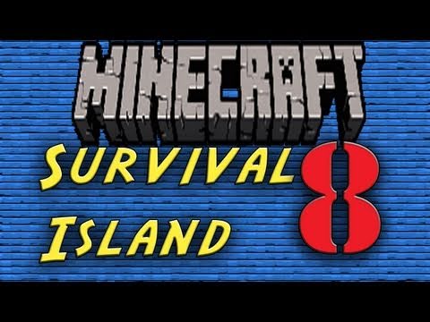 Minecraft Survival Island: Episode 8- Like a boss!
