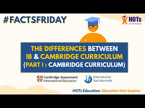 The Difference between IB and Cambridge Curriculum [Part 1: Cambridge Curriculum]