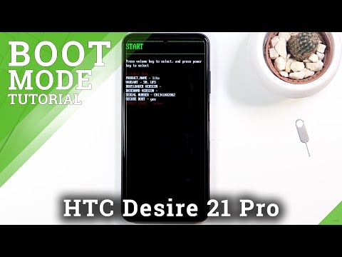 Boot Mode in HTC Desire 21 Pro – How to Enable Boot Mode Features?