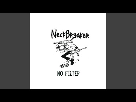 New Neckbreaker Song / Not Anymore