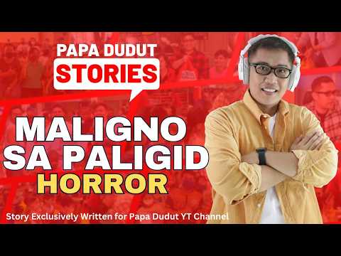 MALIGNO SA PALIGID | SELENE | PAPA DUDUT STORIES HORROR