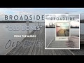 Broadside "Old Bones" (AUDIO) 