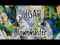 SUGAR - Clownmaster (No Lyrics Video)
