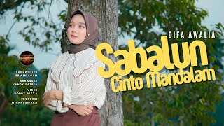 Download lagu Difa Awalia - Sabalun Cinto Mandalam mp3 Download lagu Difa Awalia - Sabalun Cinto Mandalam mp3