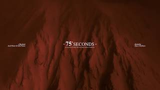 75 Seconds - An Account Of Chaos, Fear and Hope inside an Avalanche - Offical Teaser
