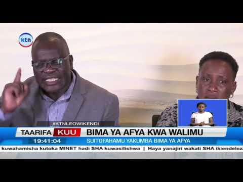 Hali sintofahamu yazuka tena kuhusu bima ya afya ya walimu katika SHA kabla uzinduzi wake