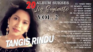 Download lagu 20 ALBUM SUKSES IIS SUGIANTO VOL. 2 mp3