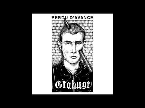 GRABUGE - Perdu D'Avance [FRANCE - 2018]