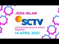 Jeda Iklan SCTV Jelang Buka Puasa Adzan Maghrib 14 April 2021