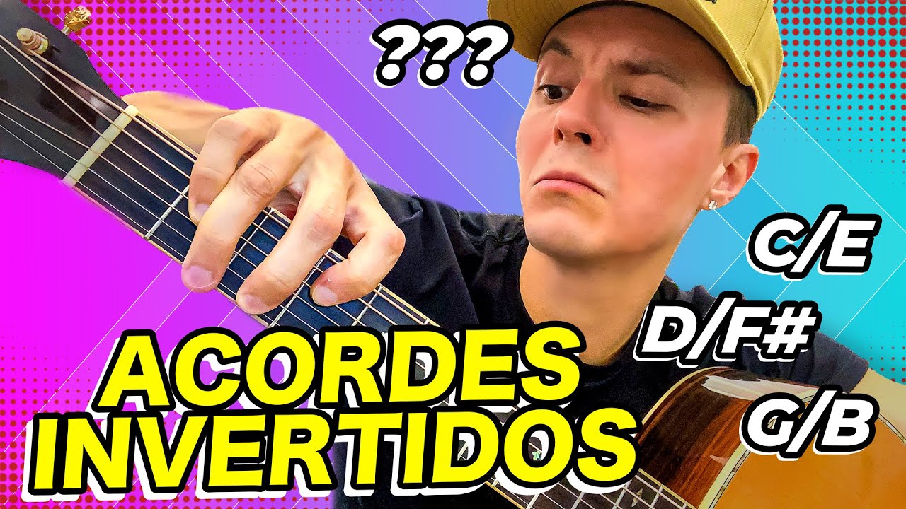 Acordes com BAIXO INVERTIDO no violão | Inversão de Acordes (ou Baixo Alterado)