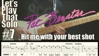 LSPTS#7: Hit me with your best shot (Pat Benatar) - guitar solo cover