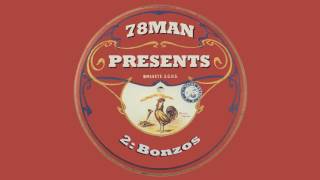 78Man Presents: Episode 2 - Songs Covered By The Bonzo Dog Doo Dah Band