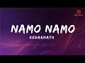 Amit Trivedi - Namo Namo Song (Lyrics)