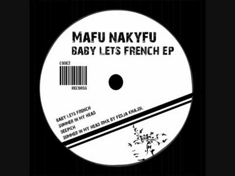 Mafu Nakyfu - Baby Lets French