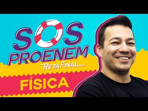 SOS ProEnem | Trabalho e Energia e Leis de Newton | Física | Prof. Bruno Rinaldi
