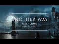 Seven Lions Another Way With April Bender Ophelia Records