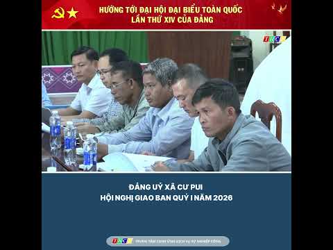 dang-uy-xa-cu-pui-hoi-nghi-giao-ban-quy-i-nam-2026