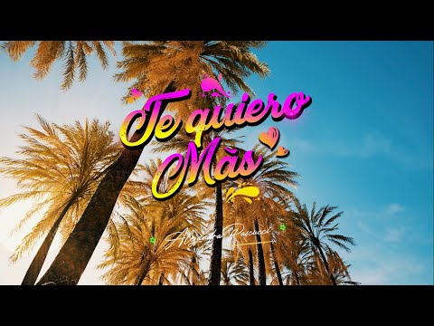 Alejandra Pascucci- Te Quiero Mas (feat. Molly Gereda)
