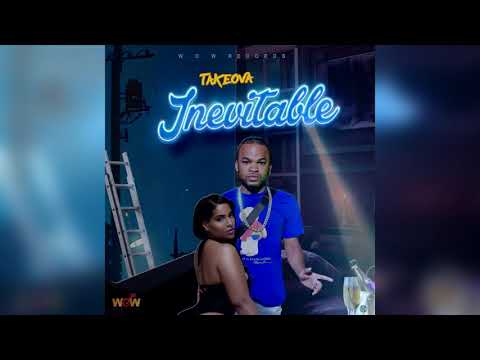 TakeOva - Inevitable (Official Audio)