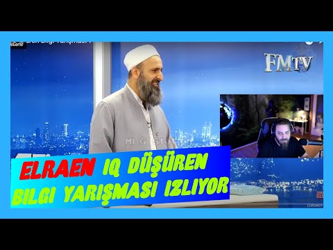 ELRAEN IQ DÜŞÜREN BİLGİ YARIŞMASI 7 İZLİYOR